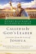 called to be god ` s leader: how god prepares his servants for spiritual leadership (en Inglés)