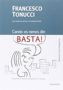 Cando os Nenos din Basta! (in Galician)