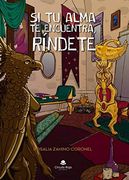 Si tu Alma te Encuentra, Ríndete (in Spanish)