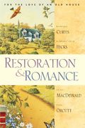 Restoration and Romance (en Inglés)