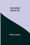Armadale (Book-III) (en Inglés)