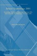 Sensor Technology 2001: Proceedings of the Sensor Technology Conference 2001, Held in Enschede, the Netherlands 14-15 May, 2001