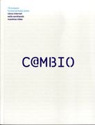 Cambio: 19 Ensayos Fundamentales Sobre Cómo Internet Está Cambiando Nuestras Vidas