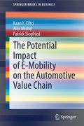 The Potential Impact of E-Mobility on the Automotive Value Chain (en Inglés)