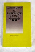 el laberinto oscuro - lawrence durrell - editora y distribuidora hispano americana, s.a.