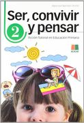 Ser, Convivir y Pensar, 2 Educación Primaria. Acción Tutorial