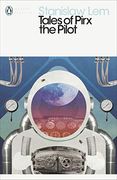 Tales of Pirx the Pilot (Penguin Modern Classics) (en Inglés)