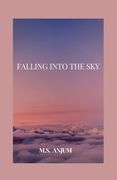 Falling into the Sky (en Inglés)