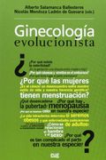 Ginecología Evolucionista: La Salud de la Mujer a la luz de Darwin