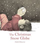 The Christmas Snow Globe (en Inglés)