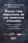 Hacia una Pedagogía de los Derechos Humanos