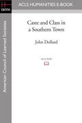 caste and class in a southern town