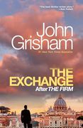 The Exchange: After the Firm (The Firm Series) (en Inglés)