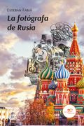 La Fotografa de Rusia