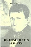 Confidentes audaces, los