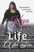 Life After the Fire (en Inglés)