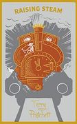 Raising Steam: (Discworld Novel 40) (Discworld Novels) 