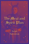 The Meat and Spirit Plan (en Inglés)