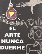 El Arte Nunca Duerme