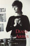 Diane Arbus - Patricia Bosworth - Circe