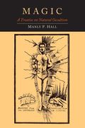 Magic: A Treatise on Natural Occultism (en Inglés)