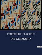 Die Germania (en Alemán)