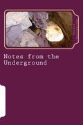 Notes from the Underground