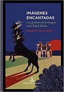 Imágenes Encantadas: Los Poderes de la Imagen en la Edad Media: 21 (Pigmalión)