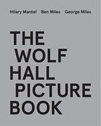 The Wolf Hall Picture Book (en Inglés)