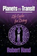 Planets in Transit : Life Cycles for Living