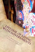 Epitome of Living with Governments (en Inglés)