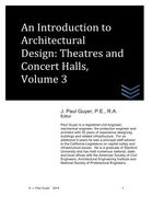 An Introduction to Architectural Design: Theatres and Concert Halls, Volume 3 (en Inglés)