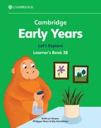 Cambridge Early Years Let's Explore Learner's Book 3b: Early Years International (en Inglés)