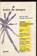 Teatro Indoamericano Colonial
