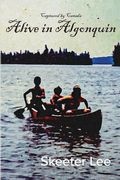 Alive in Algonquin (en Inglés)