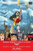 Grandes Autores de Wonder Woman: Phil Jimenez - la Tierra de los Perdidos