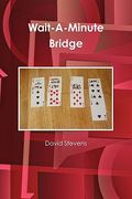 wait-a-minute bridge