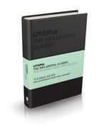Utopia: The Influential Classic (Capstone Classics) (en Inglés)