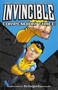 Invincible Compendium Volume 3 [Soft Cover ] 