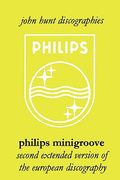 philips minigroove. second extended version of the european discography. [2008]. (en Inglés)