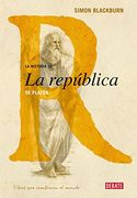 La historia de La República de Platón (10 LIBROS QUE CAMBIARON EL MUNDO)