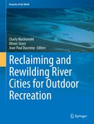 Reclaiming and Rewilding River Cities for Outdoor Recreation (en Inglés)
