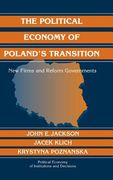 The Political Economy of Poland's Transition Hardback: New Firms and Reform Governments (Political Economy of Institutions and Decisions) (en Inglés)