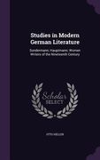 Studies in Modern German Literature: Sundermann; Hauptmann; Women Writers of the Nineteenth Century (en Inglés)