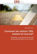 Comment Les Enfants Tsdl Traitent-Ils L'Accord?