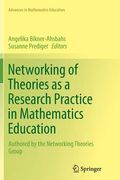 Networking of Theories as a Research Practice in Mathematics Education (en Inglés)