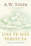 Una Fe más Perfecta