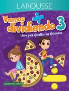 Vamos Dividiendo. Libro Para Ejercitar las Divisiones. Primaria 3