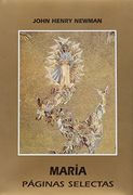 María. Páginas selectas (Maestros Espirituales Cristianos)