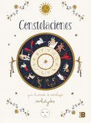 Constelaciones. Guía Ilustrada de Astrología